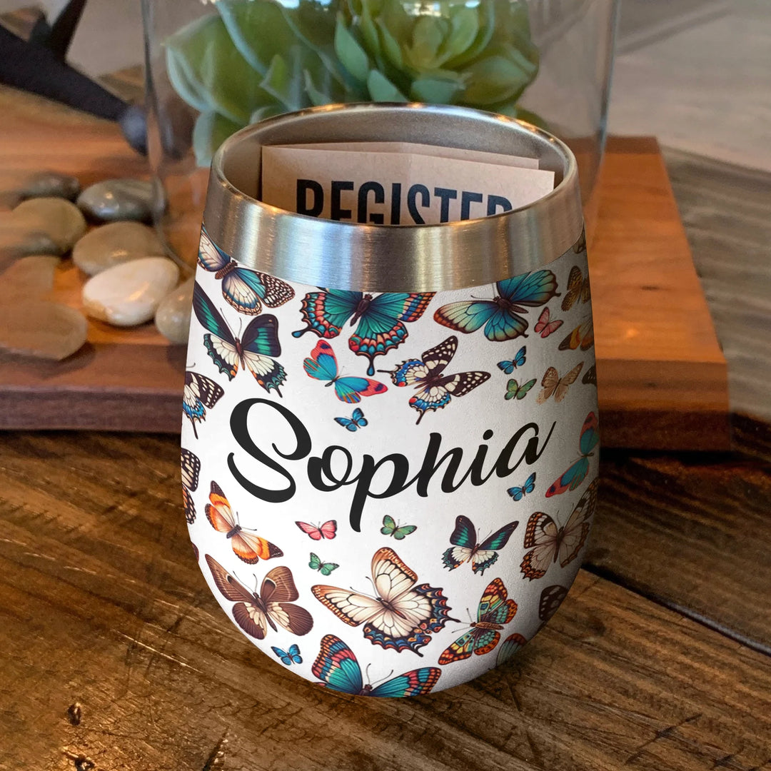 Butterfly 12 Oz Shineful™ Wine Tumbler Customized Name Vq03 12Oz