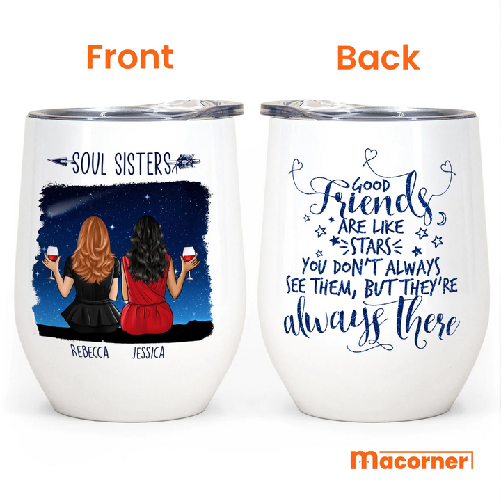 Good Friends Like Stars - Personalized Wine Tumbler Gift For Besties