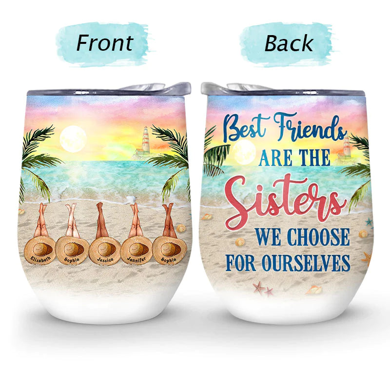 Shineful Wine Tumbler Beach Bestie Choose For Ourselves Personalized