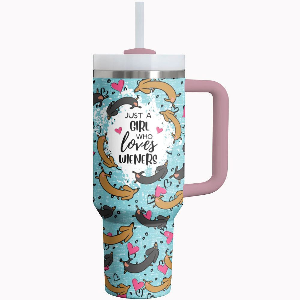 Dachshund Shineful Tumbler Just A Girl Who Loves Wieners