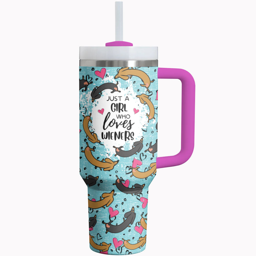 Dachshund Shineful Tumbler Just A Girl Who Loves Wieners
