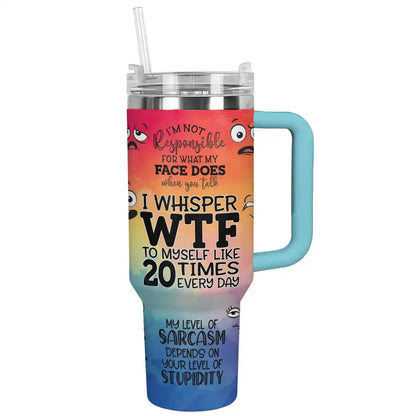 Shineful Tumbler Sarcasm